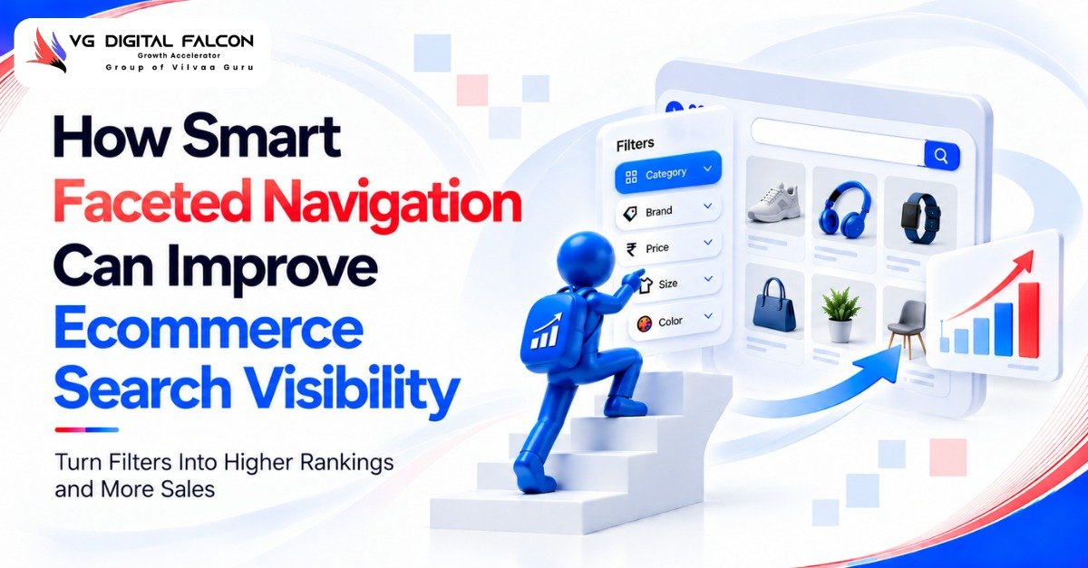 Smart Faceted Navigation for Ecommerce SEO and Search Visibility